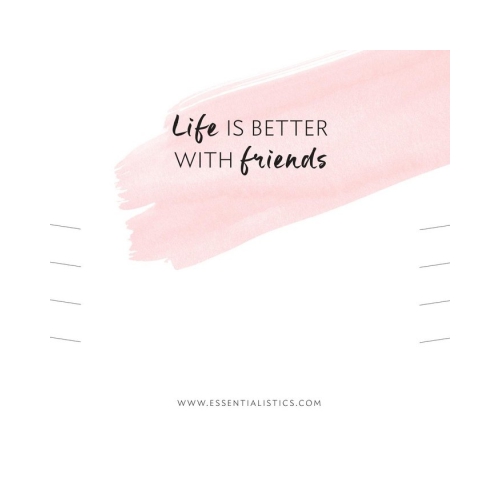 Essentialistics Kaartje Life is better with Friends
